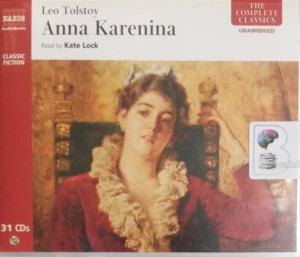 Anna Karenina written by Leo Tolstoy performed by Kate Lock on Audio CD (Unabridged)